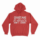 Christmas calories don't count hoodie