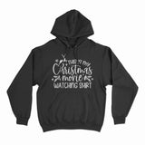 Christmas movie watching hoodie