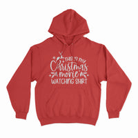 Christmas movie watching hoodie