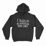 Christmas movies and chill hoodie