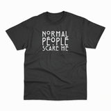 Normal People Scare Me