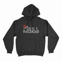 Son of a nutcracker hoodie