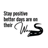 Stay Positive